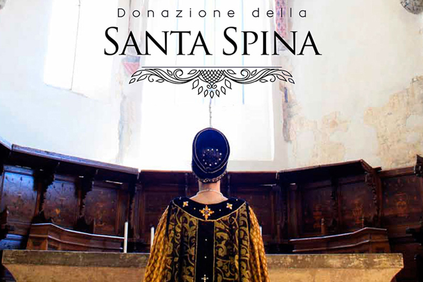 La Festa della Donazione della Santa Spina