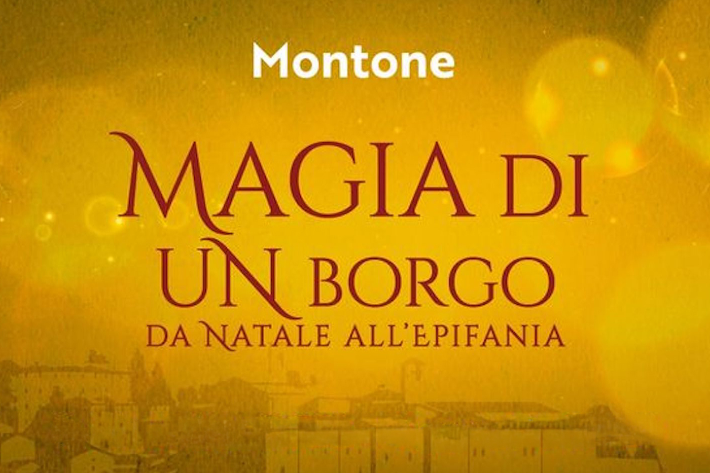 Magie di un Borgo “Da Natale all’Epifania”